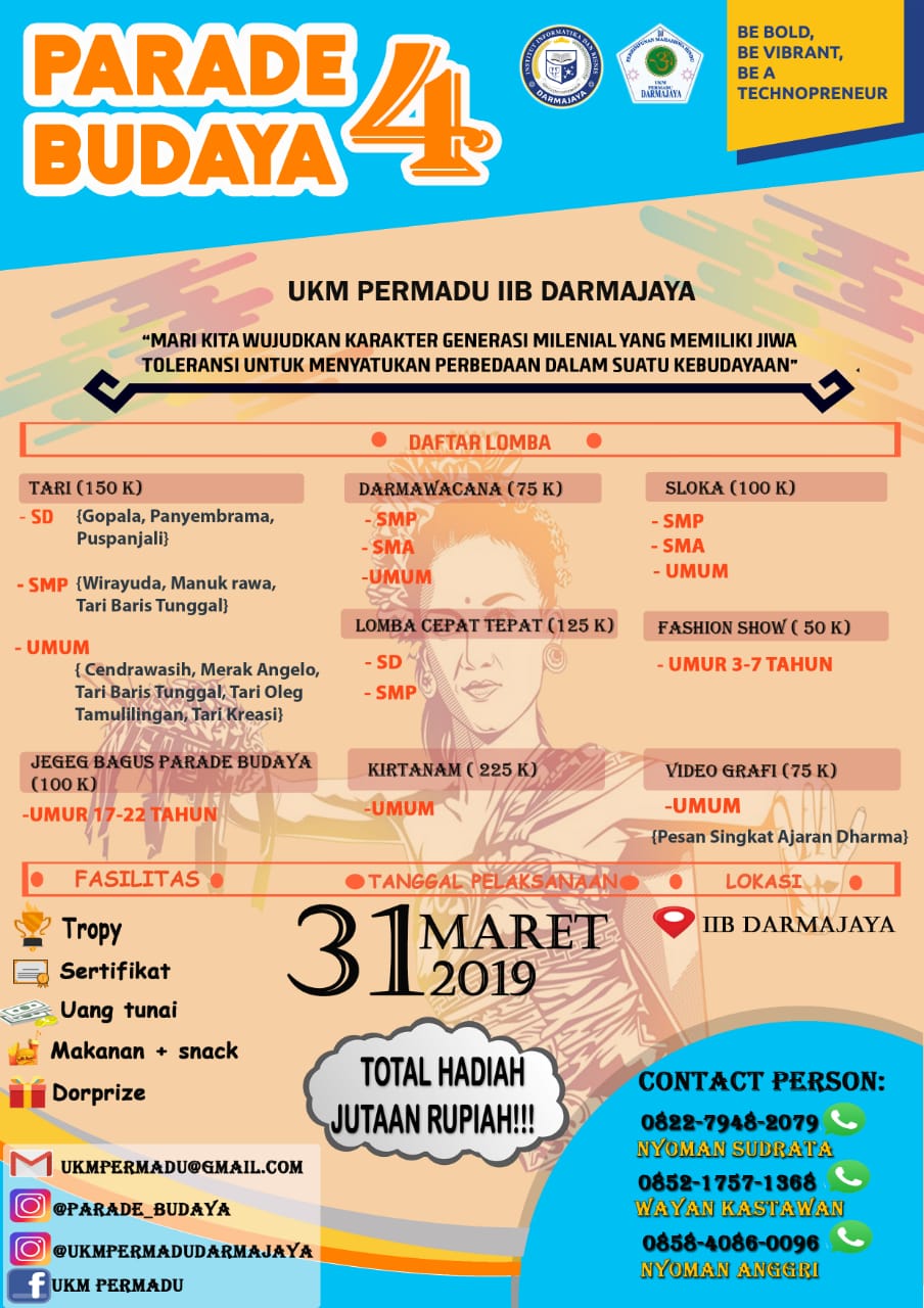 Yuuk Ikuti Parade Budaya ke 4 UKM Permadu IIB Darmajaya, Catat Tanggalnya Yuuk Ikuti Parade Budaya ke 4 UKM Permadu IIB Darmajaya, Catat Tanggalnya