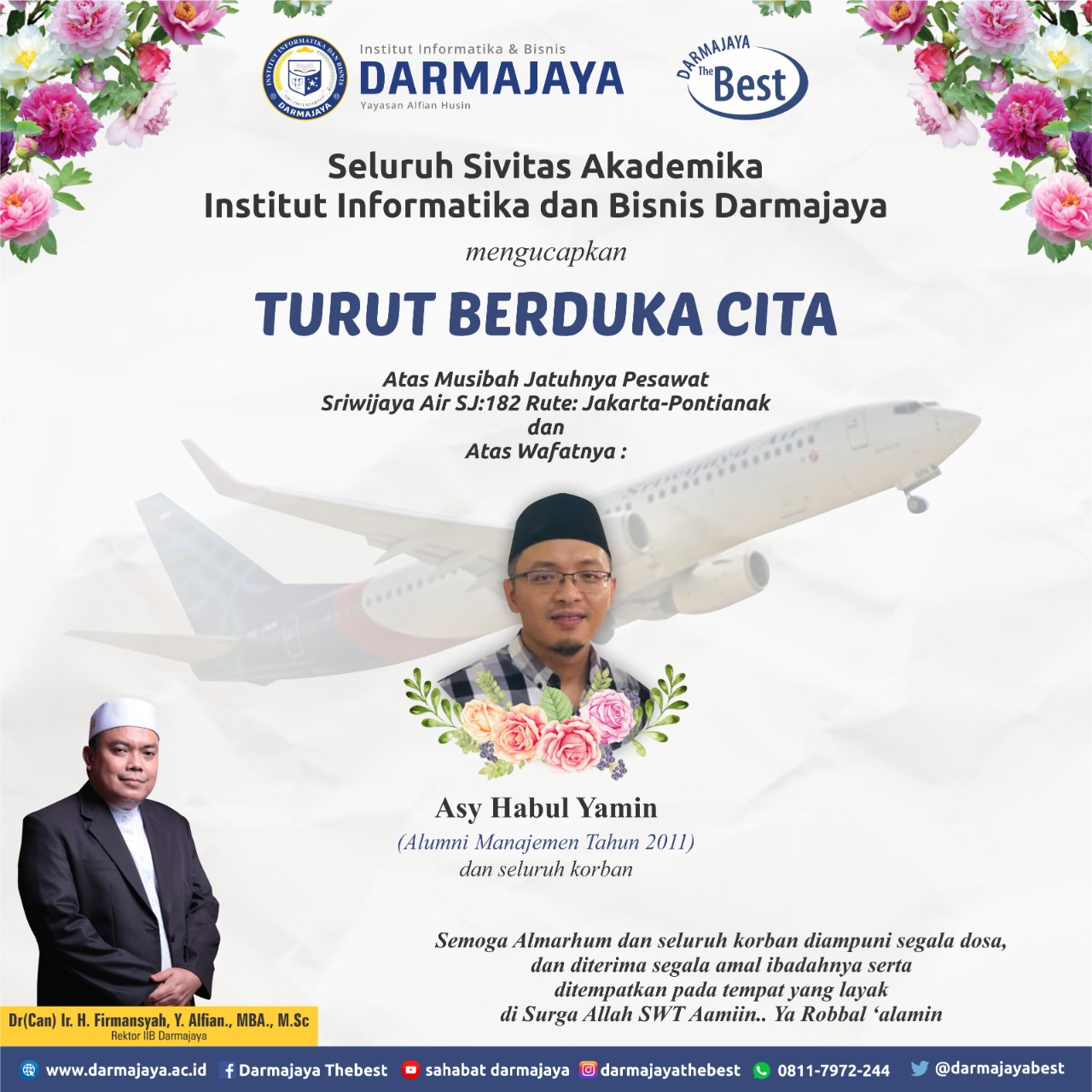 Musibah Jatuhnya Pesawat Sriwijaya Air SJ: 182, IIB Darmajaya Berduka Musibah Jatuhnya Pesawat Sriwijaya Air SJ: 182, IIB Darmajaya Berduka