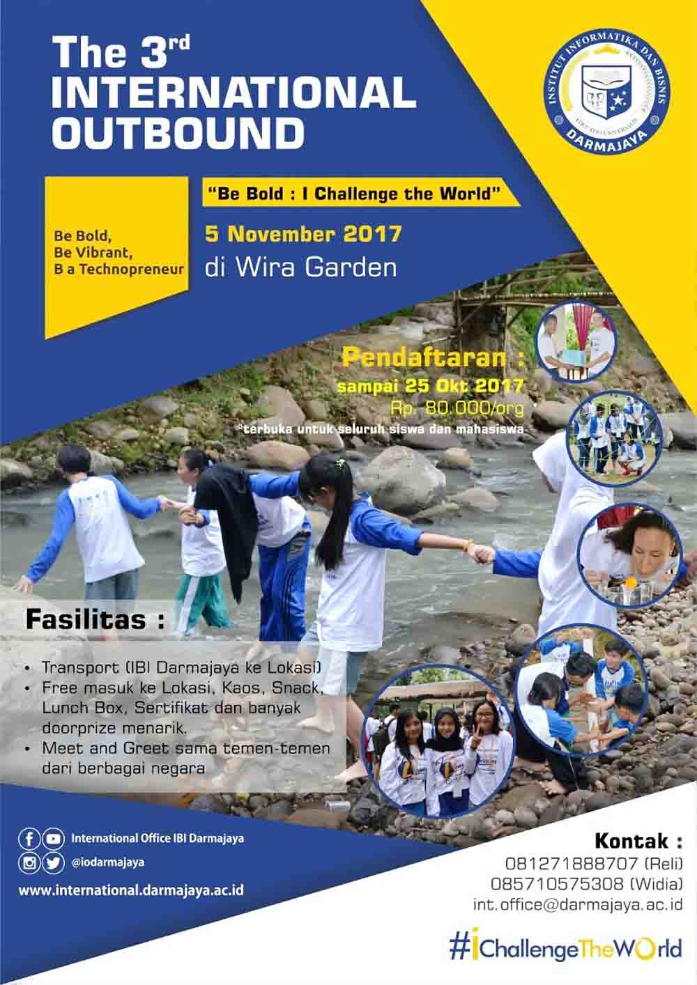 Yuk Daftar The 3rd International Outbound Darmajaya Yuk Daftar The 3rd International Outbound Darmajaya