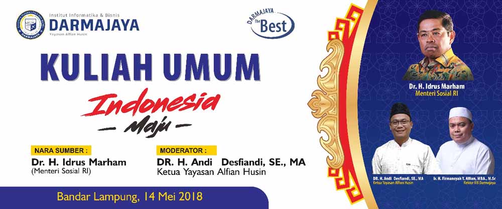 Mensos Idrus Marhan Berikan Kuliah Umum di IIB Darmajaya Mensos Idrus Marhan Berikan Kuliah Umum di IIB Darmajaya
