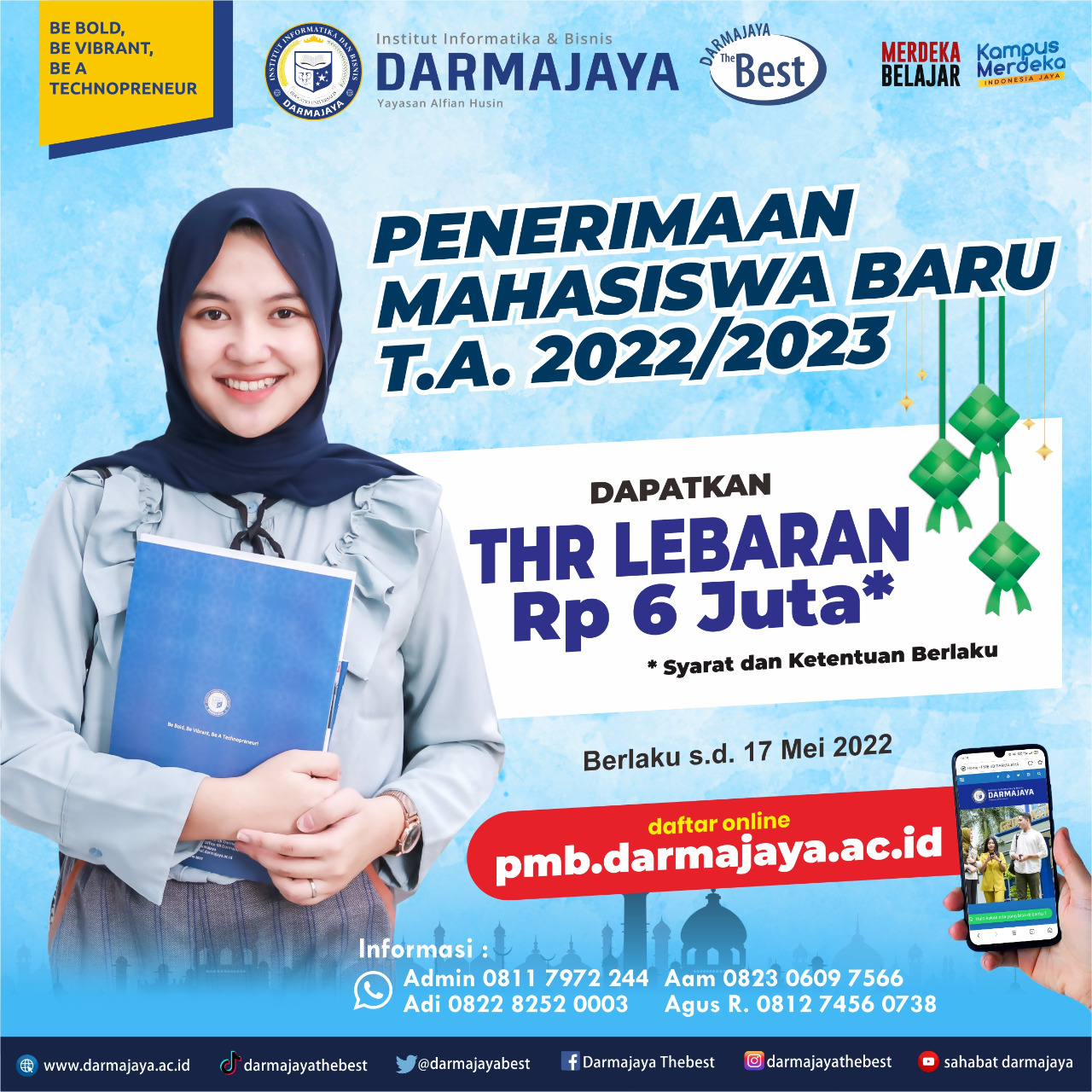 Kabar Gembira, IIB Darmajaya Berikan THR Lebaran 40 Persen kepada Calon Mahasiswa Kabar Gembira, IIB Darmajaya Berikan THR Lebaran 40 Persen kepada Calon Mahasiswa