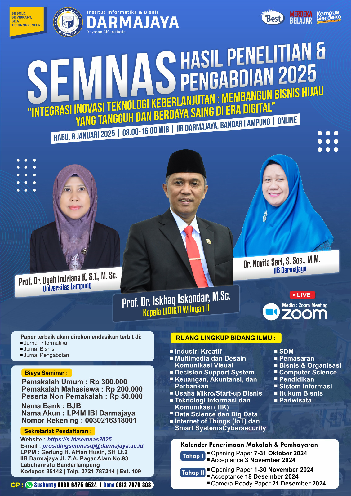 IIB Darmajaya Gelar Seminar Nasional 2025: Membangun Bisnis Hijau Tangguh di Era Digital IIB Darmajaya Gelar Seminar Nasional 2025: Membangun Bisnis Hijau Tangguh di Era Digital