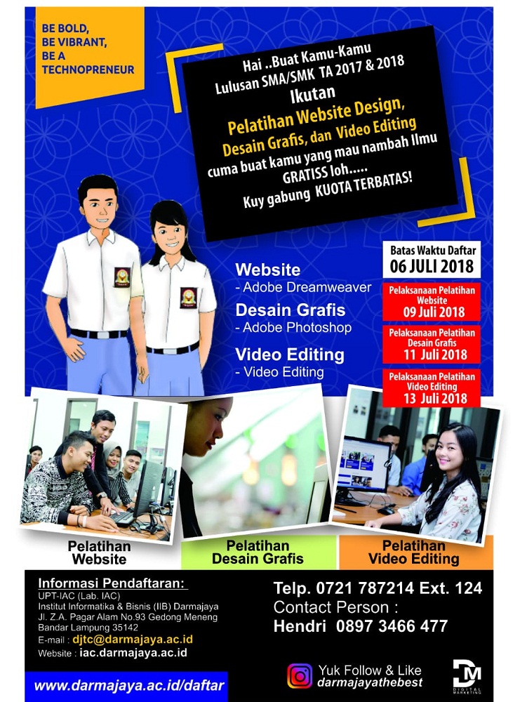Yuk Daftar … Pelatihan Website, Desain Grafis, dan Video Editing di Darmajaya Yuk Daftar … Pelatihan Website, Desain Grafis, dan Video Editing di Darmajaya