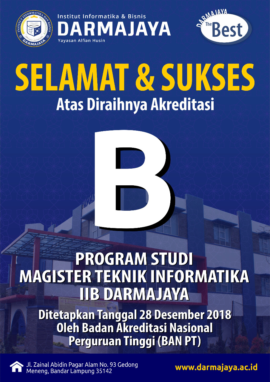 Prodi Magister Teknik Informatika Darmajaya Raih Akreditasi B Prodi Magister Teknik Informatika Darmajaya Raih Akreditasi B